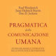 Pragmatica della Comunicazione Umana